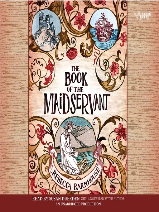 Title details for The Book of the Maidservant by Rebecca Barnhouse - Available